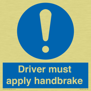 Driver must apply handbrake